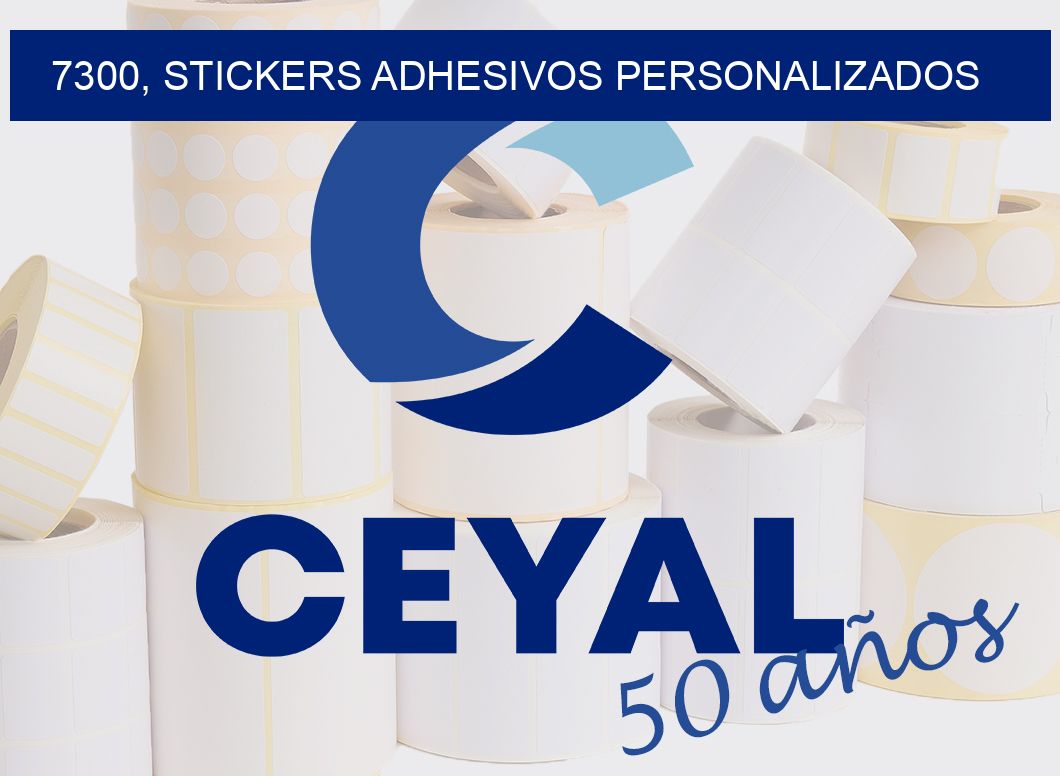 7300, stickers adhesivos personalizados