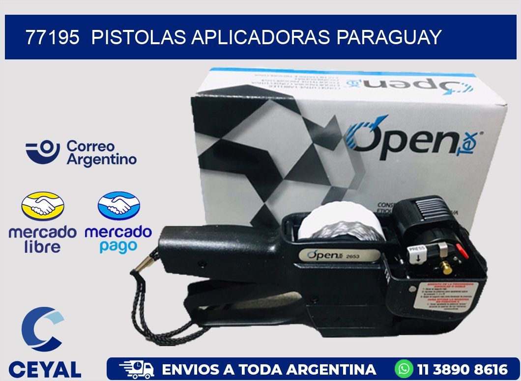 77195 PISTOLAS APLICADORAS PARAGUAY