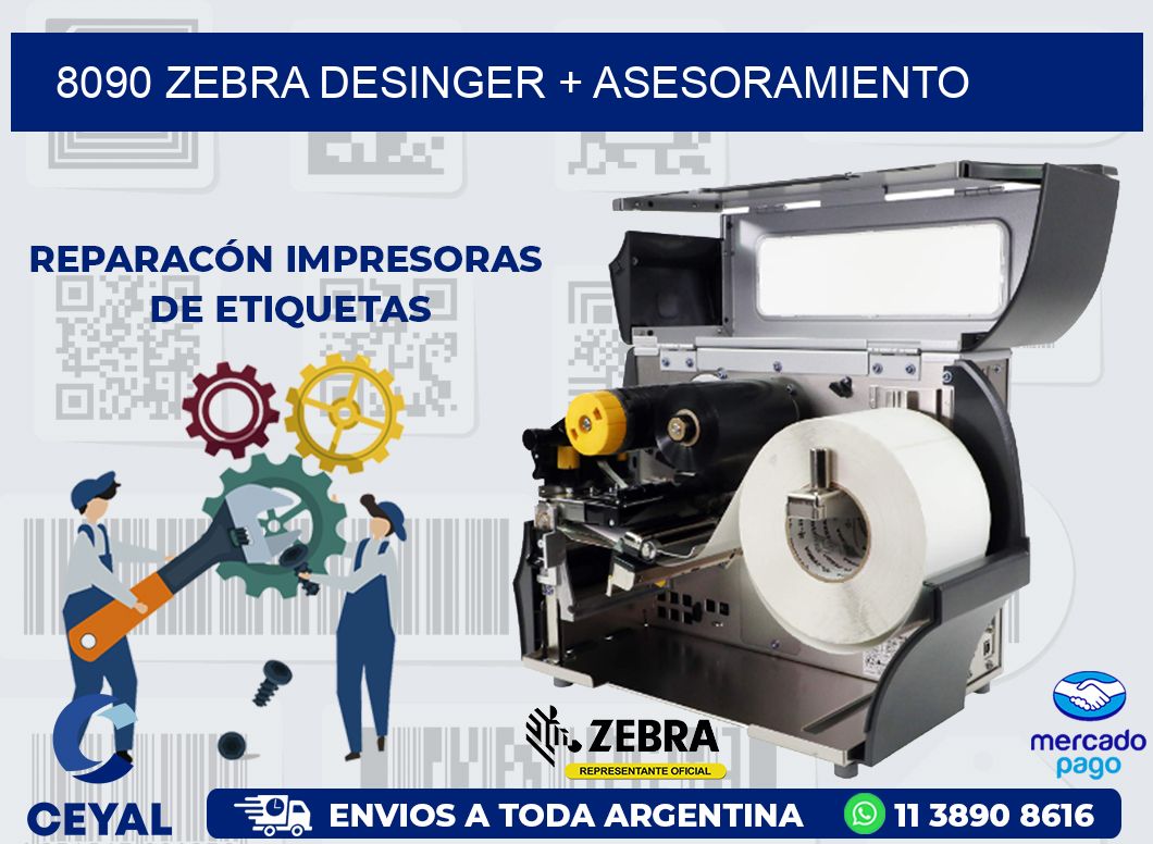 8090 ZEBRA DESINGER + ASESORAMIENTO