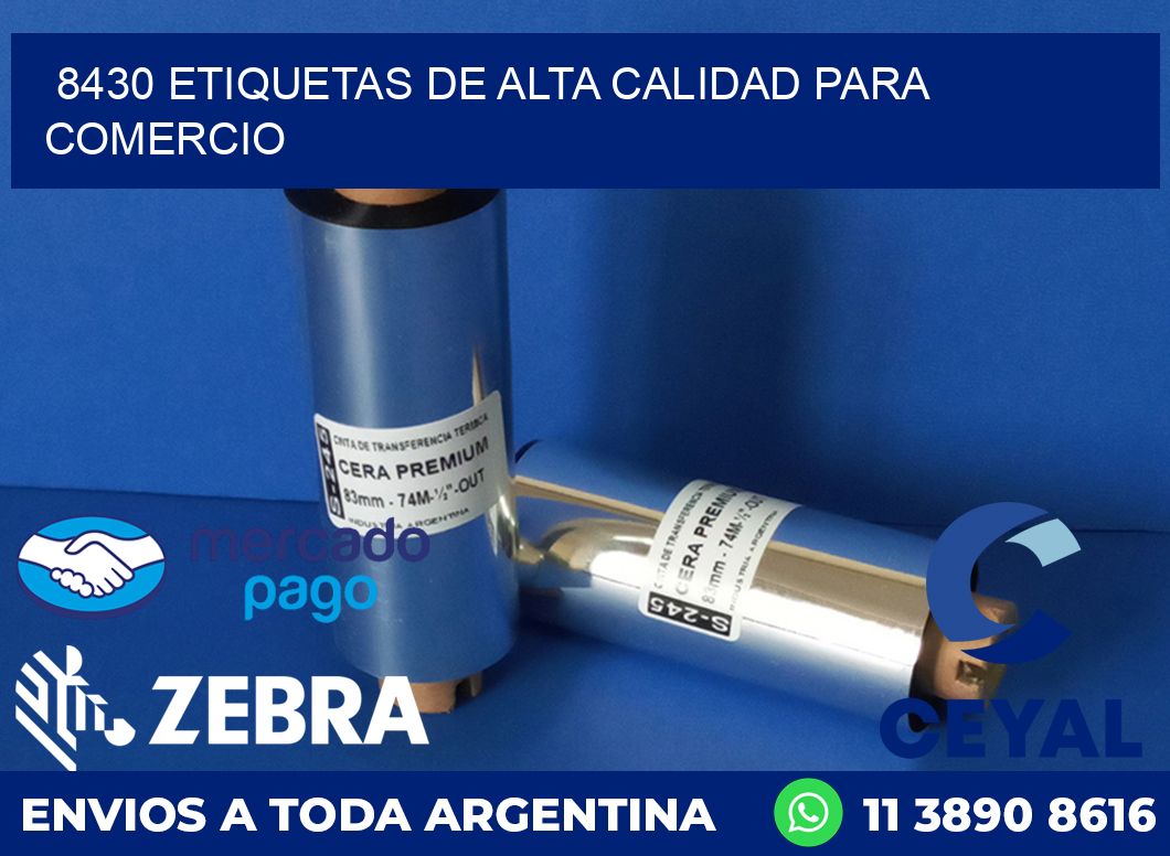 8430 ETIQUETAS DE ALTA CALIDAD PARA COMERCIO
