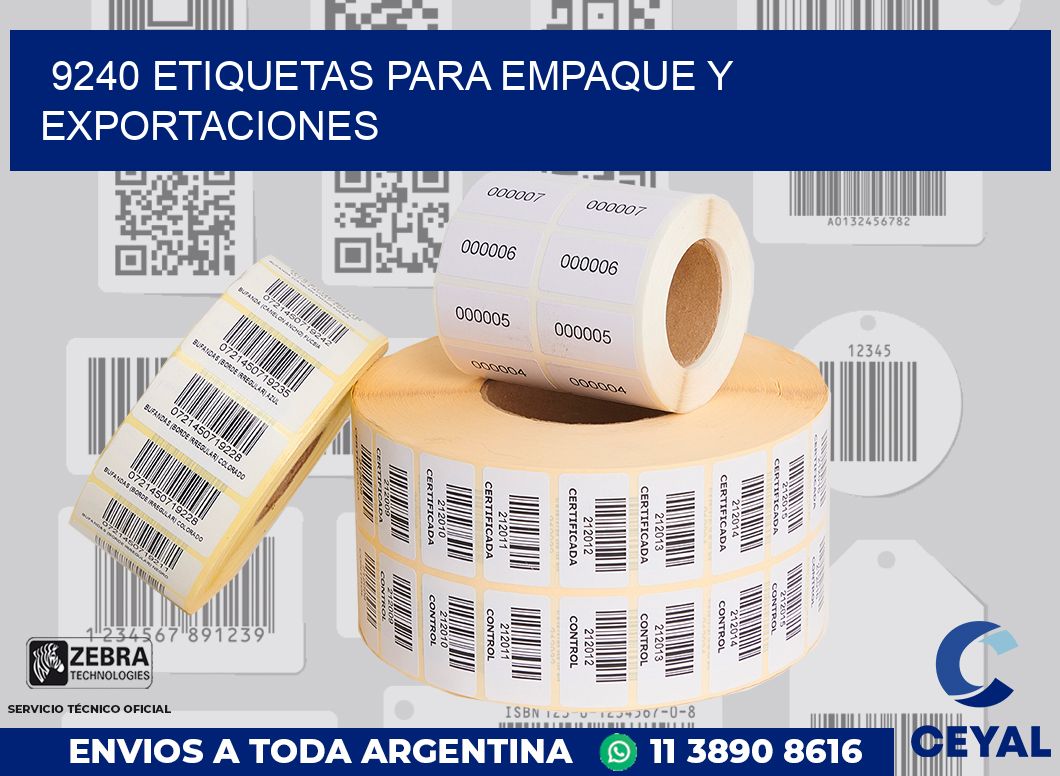 9240 ETIQUETAS PARA EMPAQUE Y EXPORTACIONES