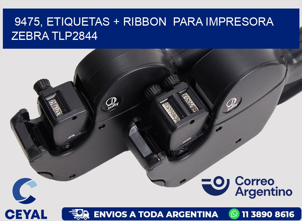 9475, etiquetas + ribbon  para impresora zebra TLP2844