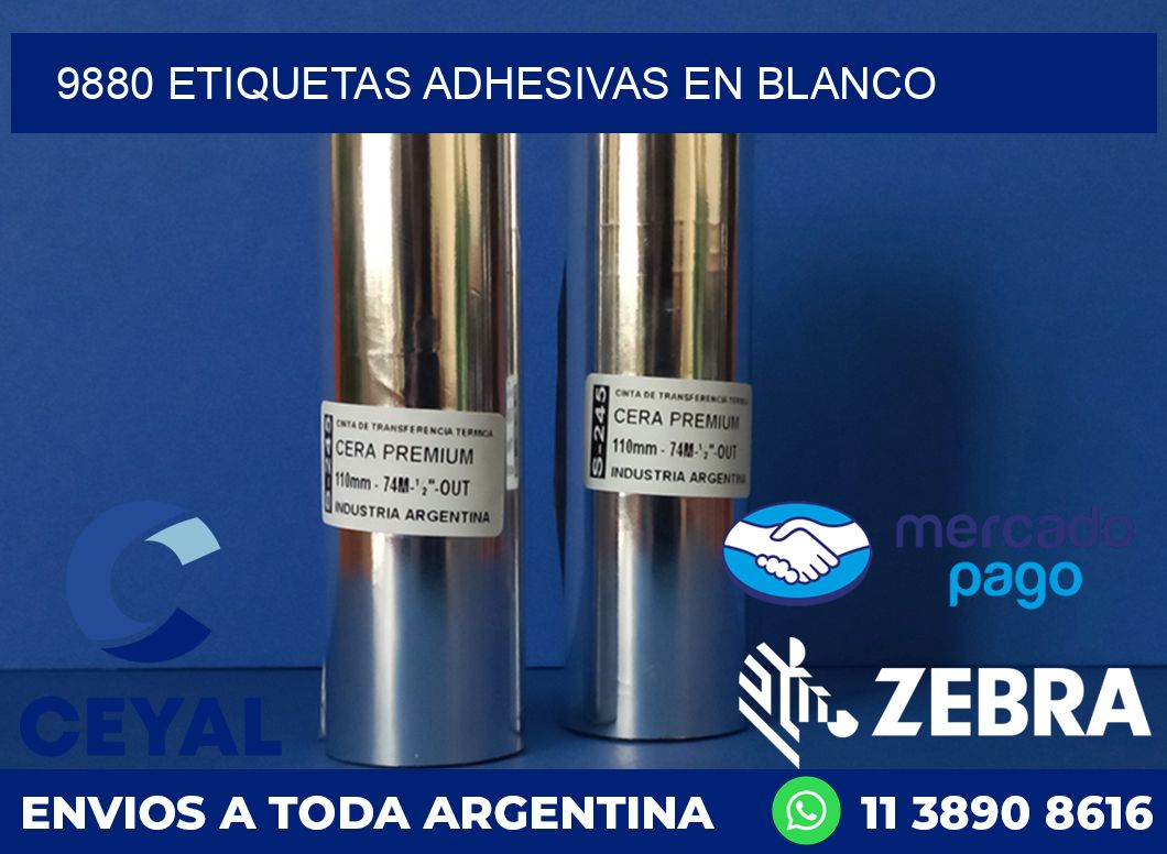 9880 ETIQUETAS ADHESIVAS EN BLANCO