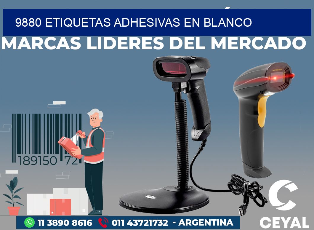 9880 ETIQUETAS ADHESIVAS EN BLANCO