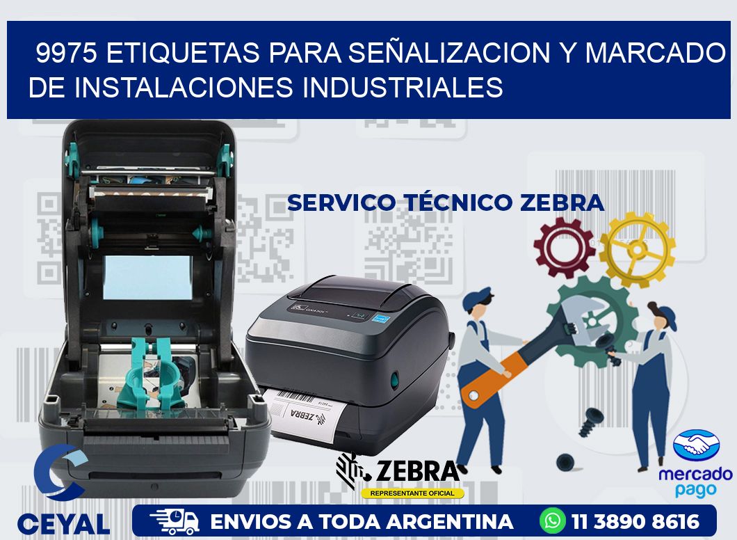 9975 ETIQUETAS PARA SEÑALIZACION Y MARCADO DE INSTALACIONES INDUSTRIALES
