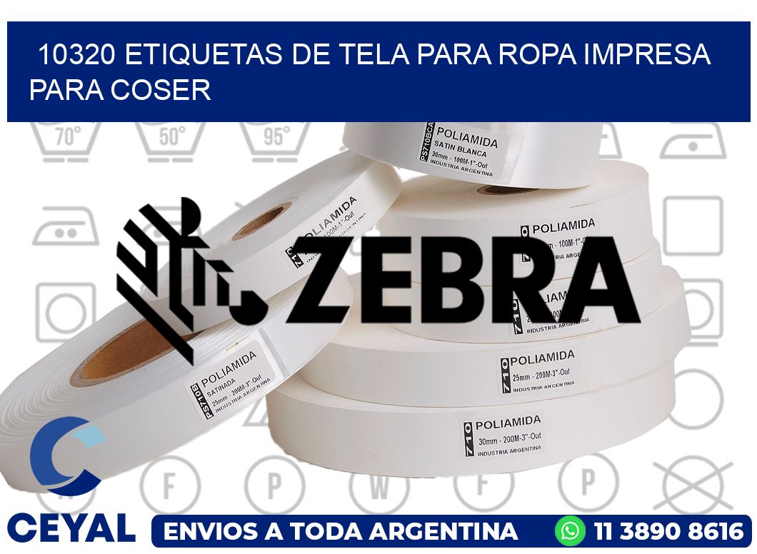 10320 ETIQUETAS DE TELA PARA ROPA IMPRESA PARA COSER
