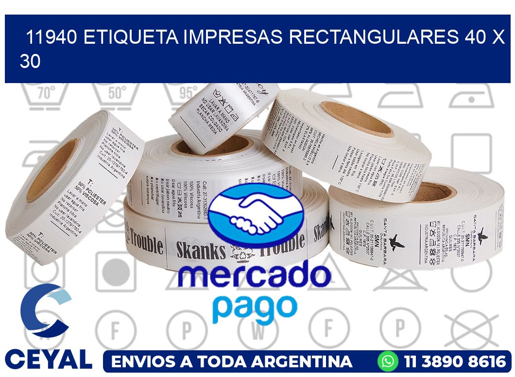 11940 ETIQUETA IMPRESAS RECTANGULARES 40 X 30