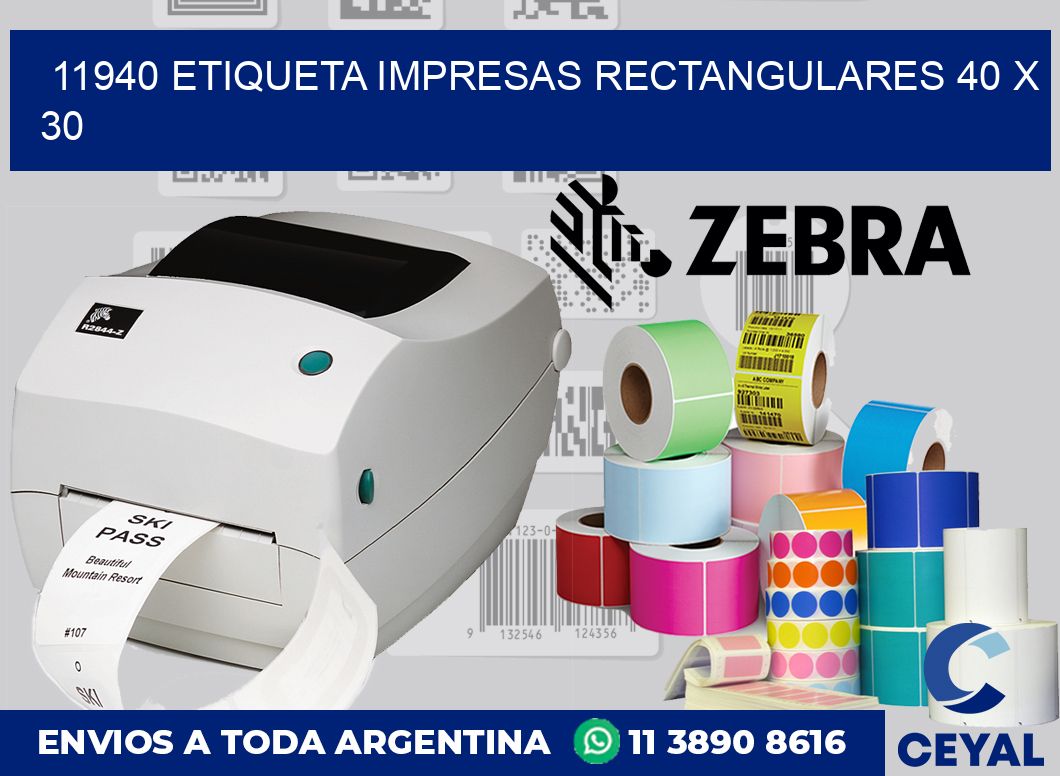 11940 ETIQUETA IMPRESAS RECTANGULARES 40 X 30