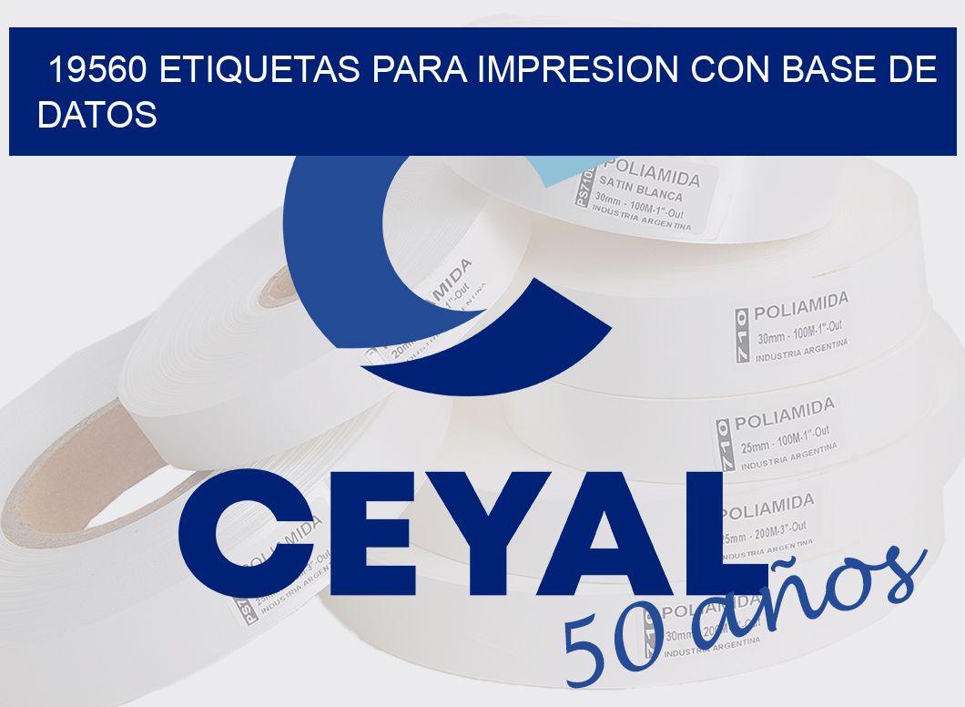 19560 ETIQUETAS PARA IMPRESION CON BASE DE DATOS