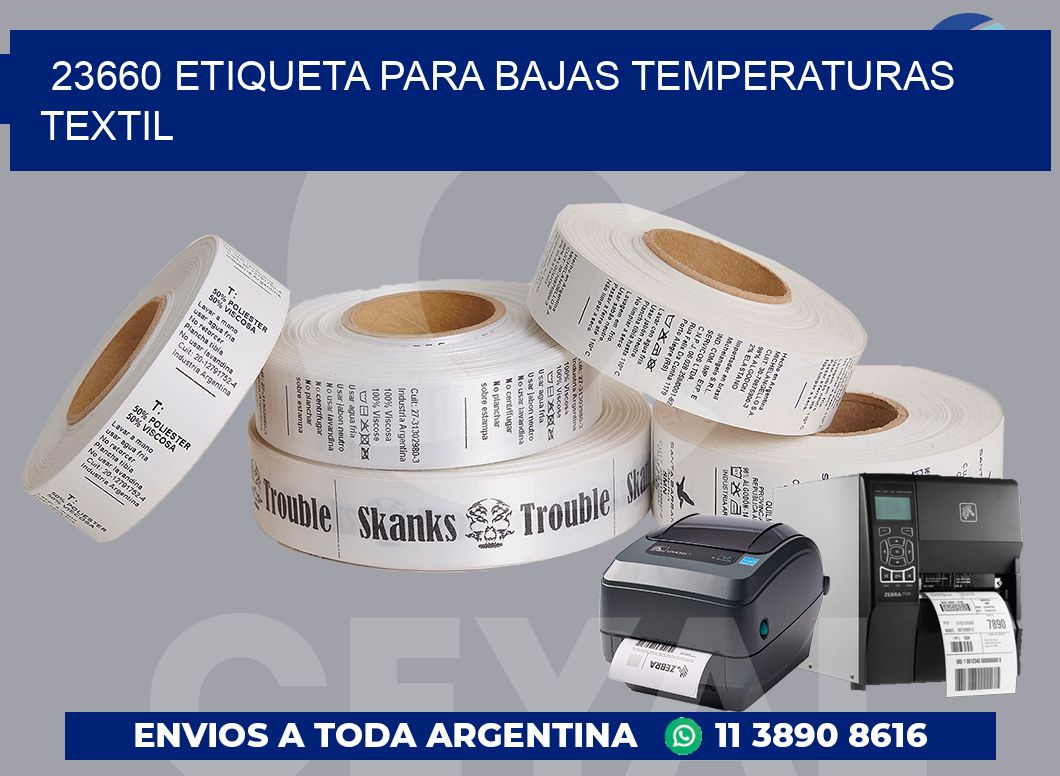 23660 ETIQUETA PARA BAJAS TEMPERATURAS TEXTIL