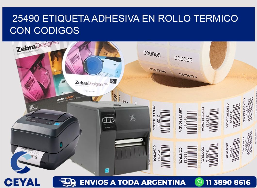 25490 ETIQUETA ADHESIVA EN ROLLO TERMICO CON CODIGOS