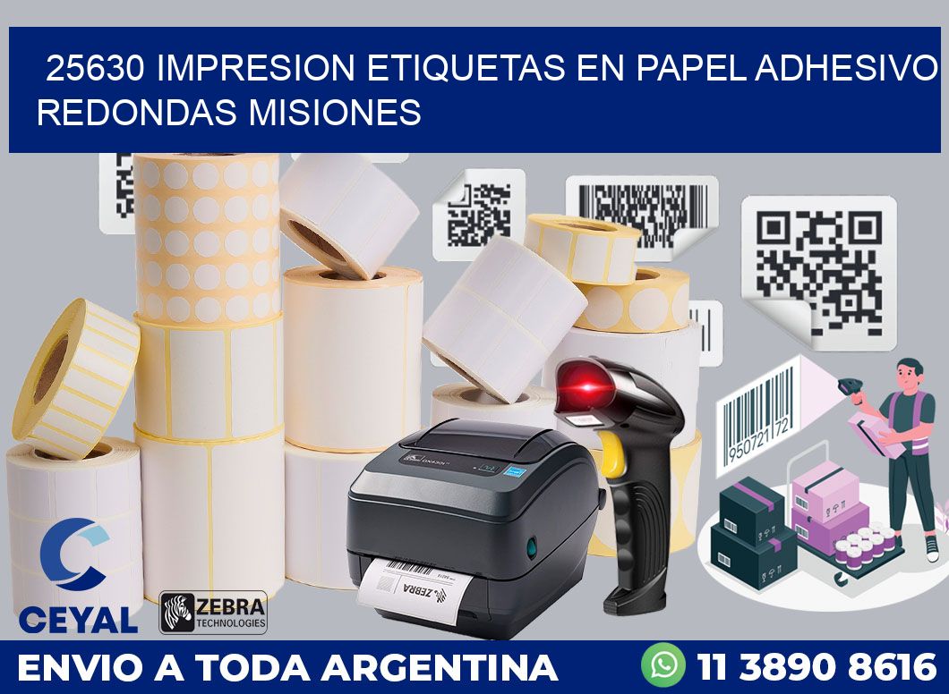 25630 IMPRESION ETIQUETAS EN PAPEL ADHESIVO REDONDAS MISIONES