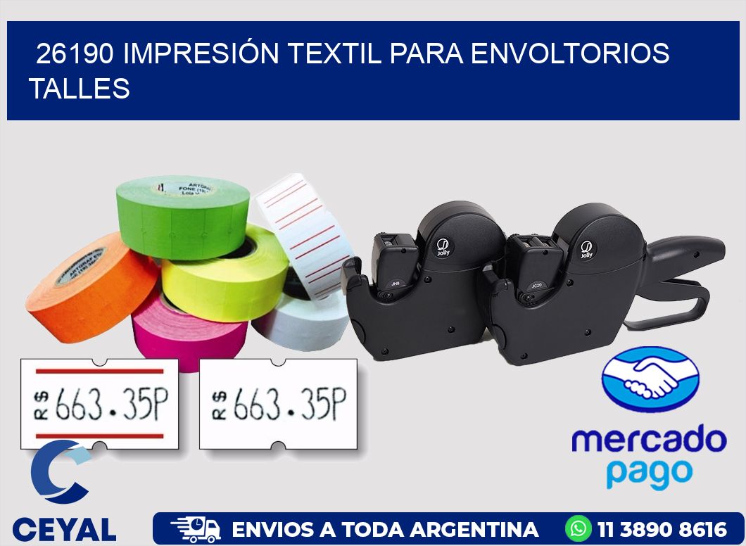 26190 IMPRESIÓN TEXTIL PARA ENVOLTORIOS TALLES