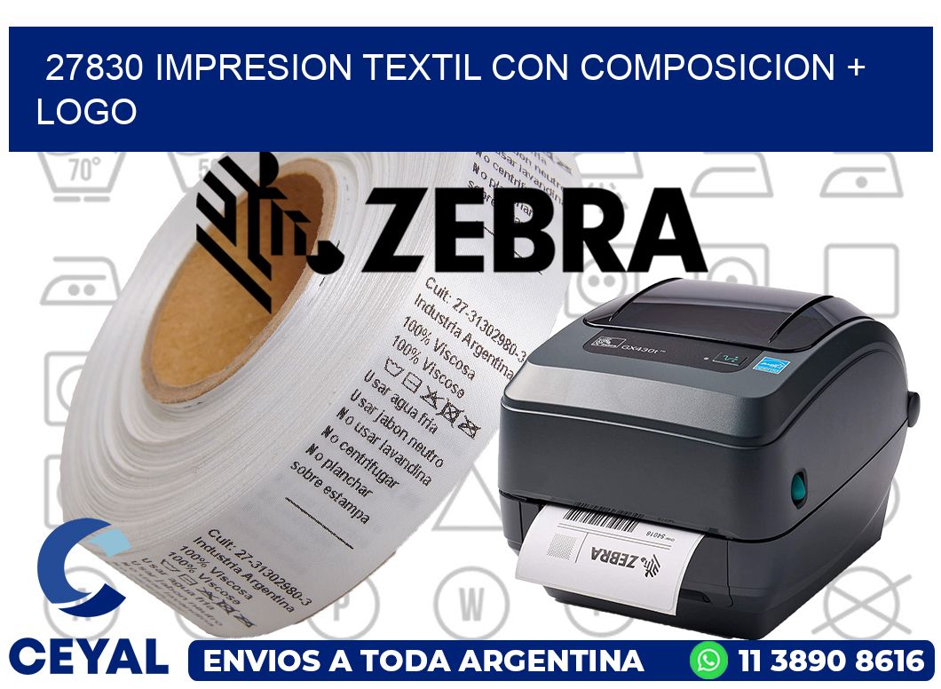 27830 IMPRESION TEXTIL CON COMPOSICION + LOGO