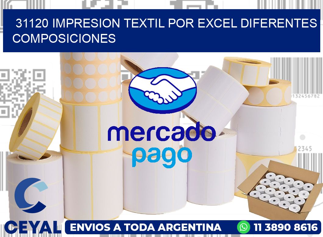 31120 IMPRESION TEXTIL POR EXCEL DIFERENTES COMPOSICIONES