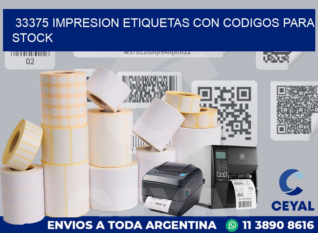 33375 IMPRESION ETIQUETAS CON CODIGOS PARA STOCK