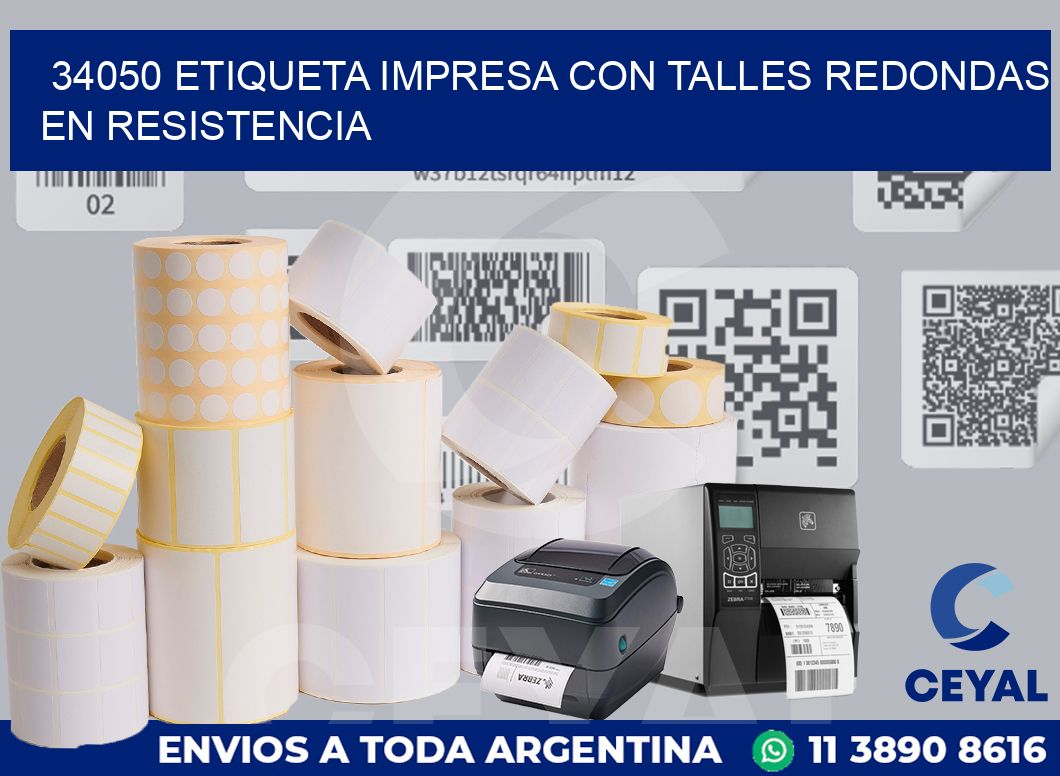 34050 ETIQUETA IMPRESA CON TALLES REDONDAS EN RESISTENCIA