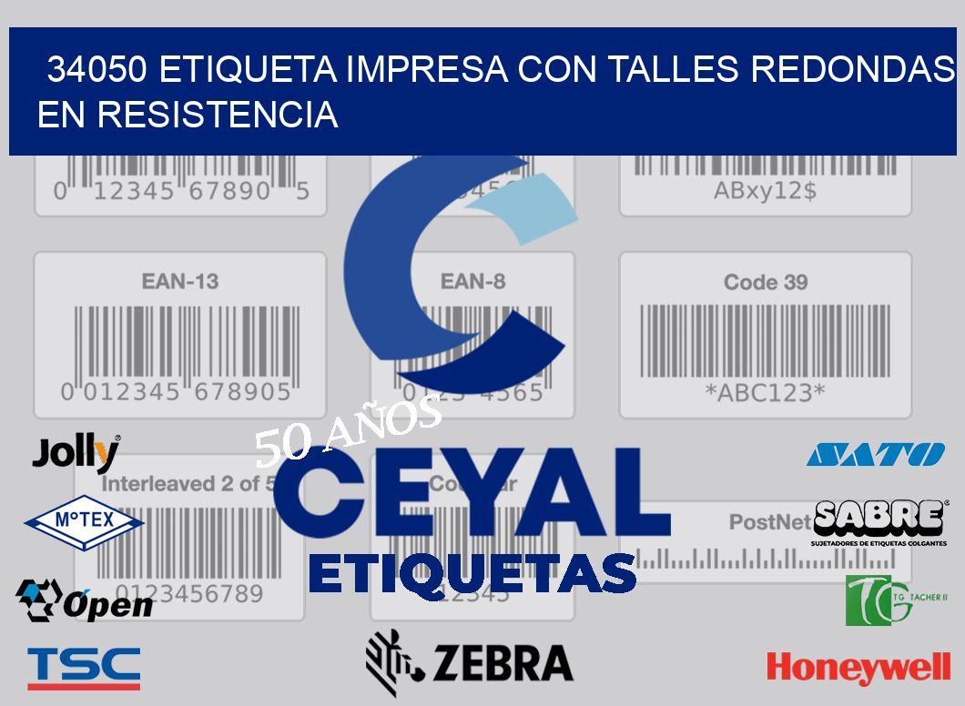 34050 ETIQUETA IMPRESA CON TALLES REDONDAS EN RESISTENCIA