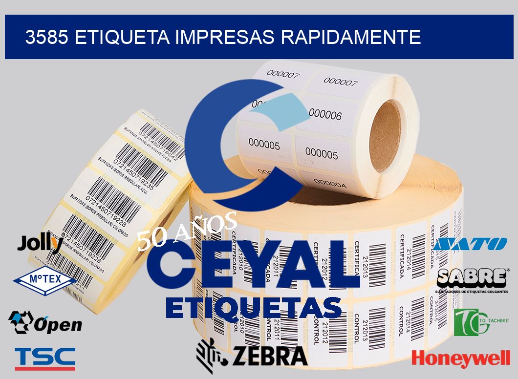 3585 ETIQUETA IMPRESAS RAPIDAMENTE