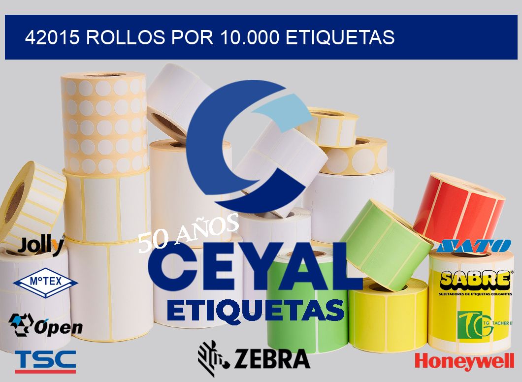 42015 Rollos por 10.000 etiquetas