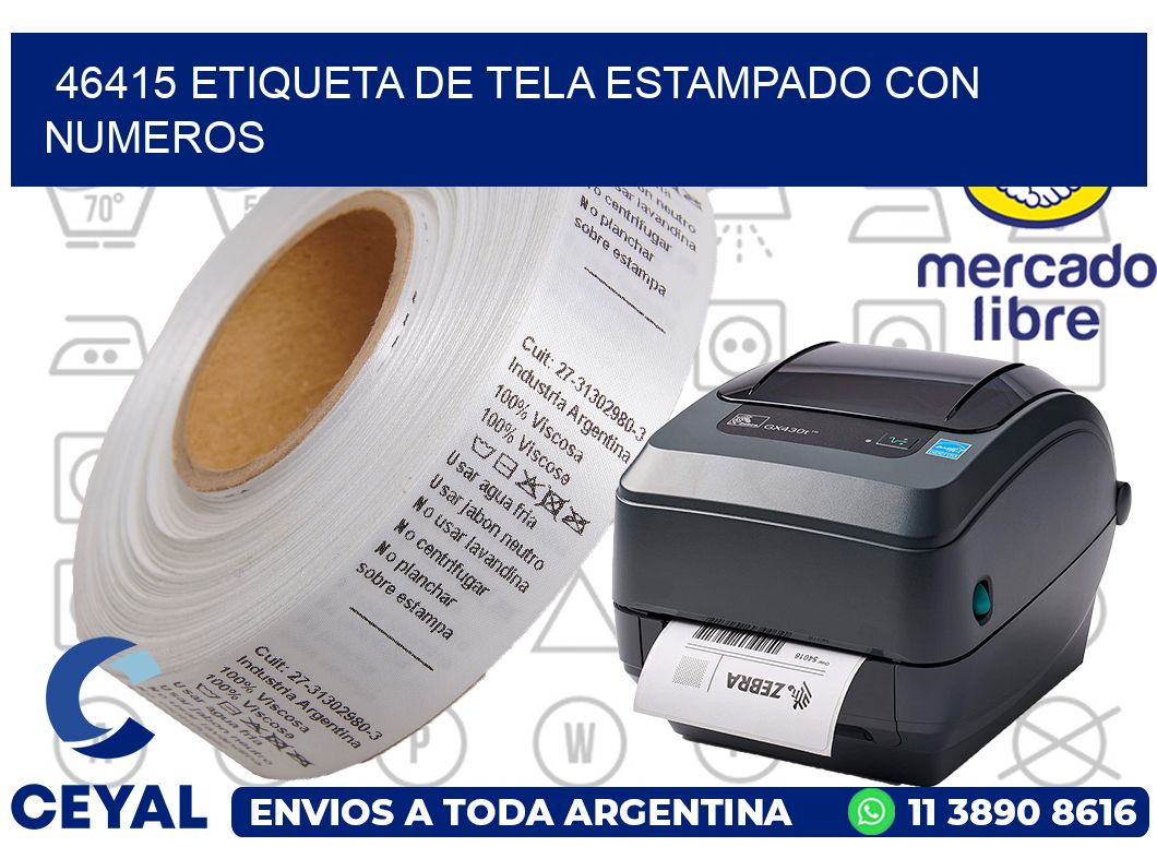 46415 ETIQUETA DE TELA ESTAMPADO CON NUMEROS