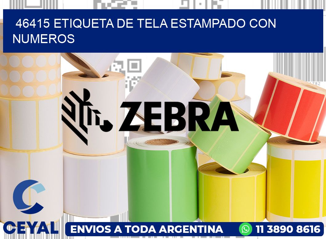 46415 ETIQUETA DE TELA ESTAMPADO CON NUMEROS