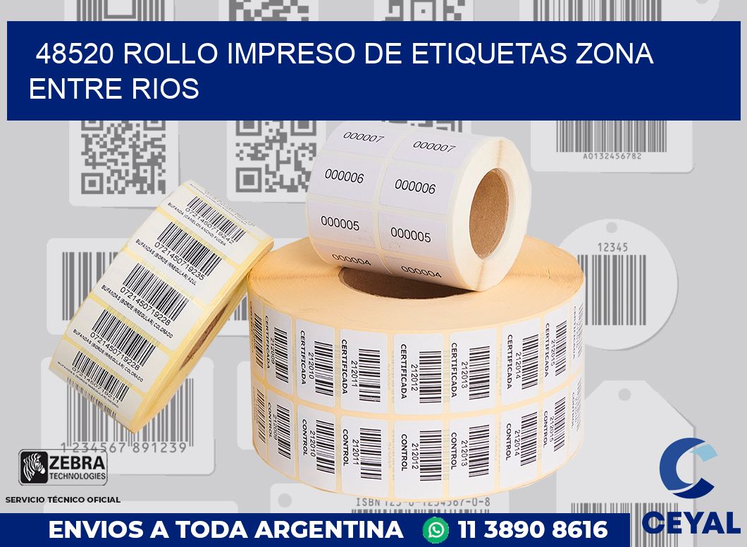 48520 ROLLO IMPRESO DE ETIQUETAS ZONA ENTRE RIOS