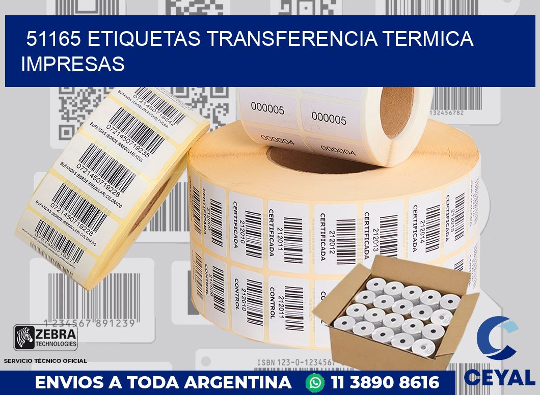 51165 ETIQUETAS TRANSFERENCIA TERMICA IMPRESAS