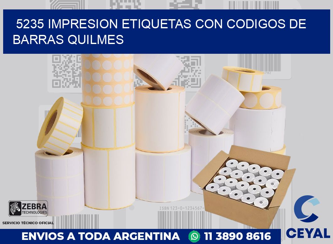 5235 IMPRESION ETIQUETAS CON CODIGOS DE BARRAS QUILMES
