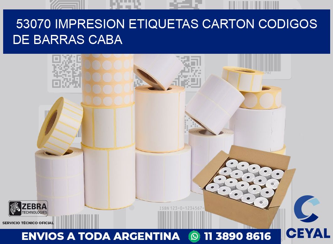 53070 IMPRESION ETIQUETAS CARTON CODIGOS DE BARRAS CABA