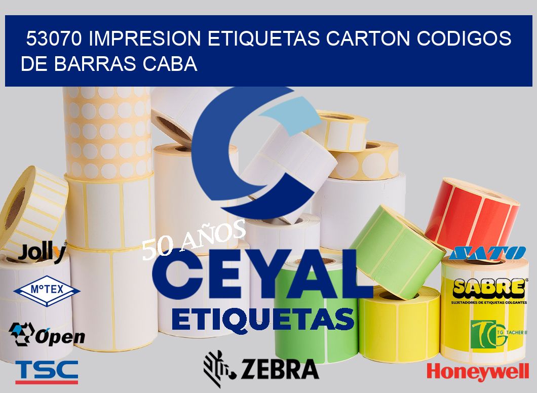 53070 IMPRESION ETIQUETAS CARTON CODIGOS DE BARRAS CABA