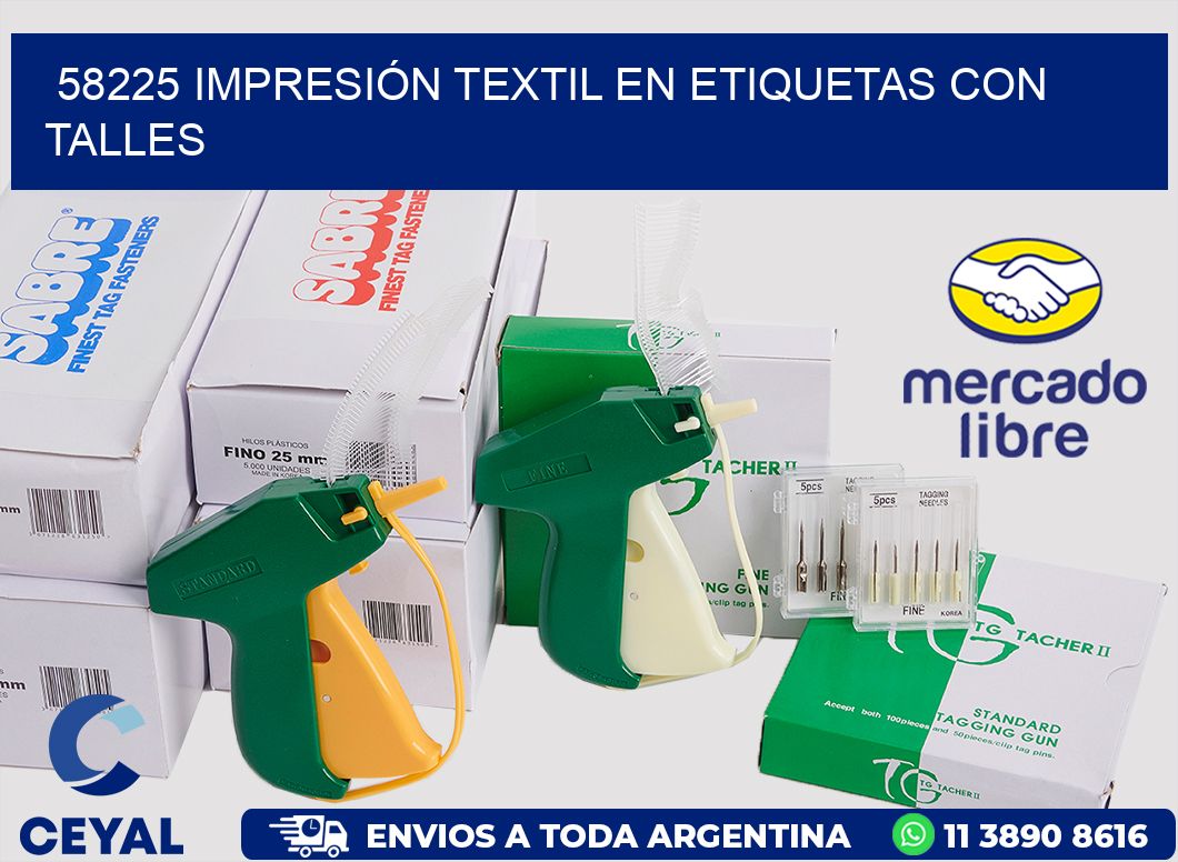 58225 IMPRESIÓN TEXTIL EN ETIQUETAS CON TALLES