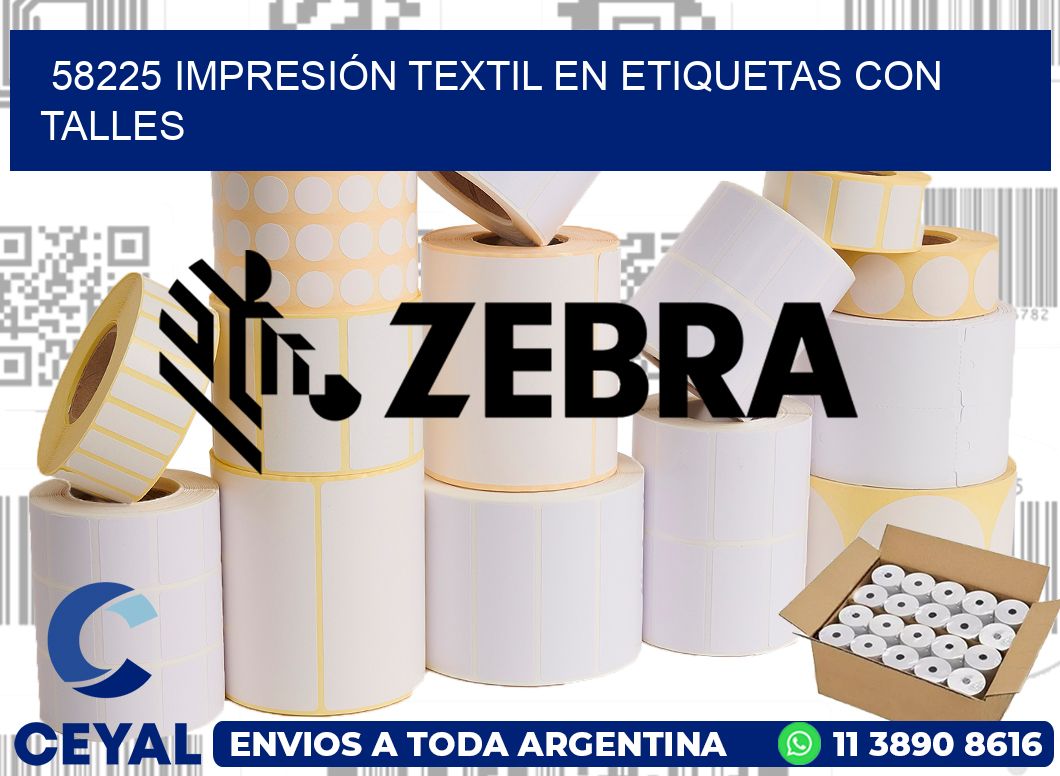 58225 IMPRESIÓN TEXTIL EN ETIQUETAS CON TALLES