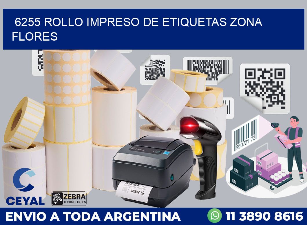 6255 ROLLO IMPRESO DE ETIQUETAS ZONA FLORES
