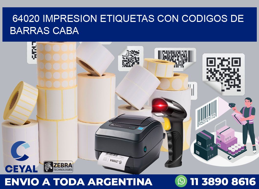 64020 IMPRESION ETIQUETAS CON CODIGOS DE BARRAS CABA