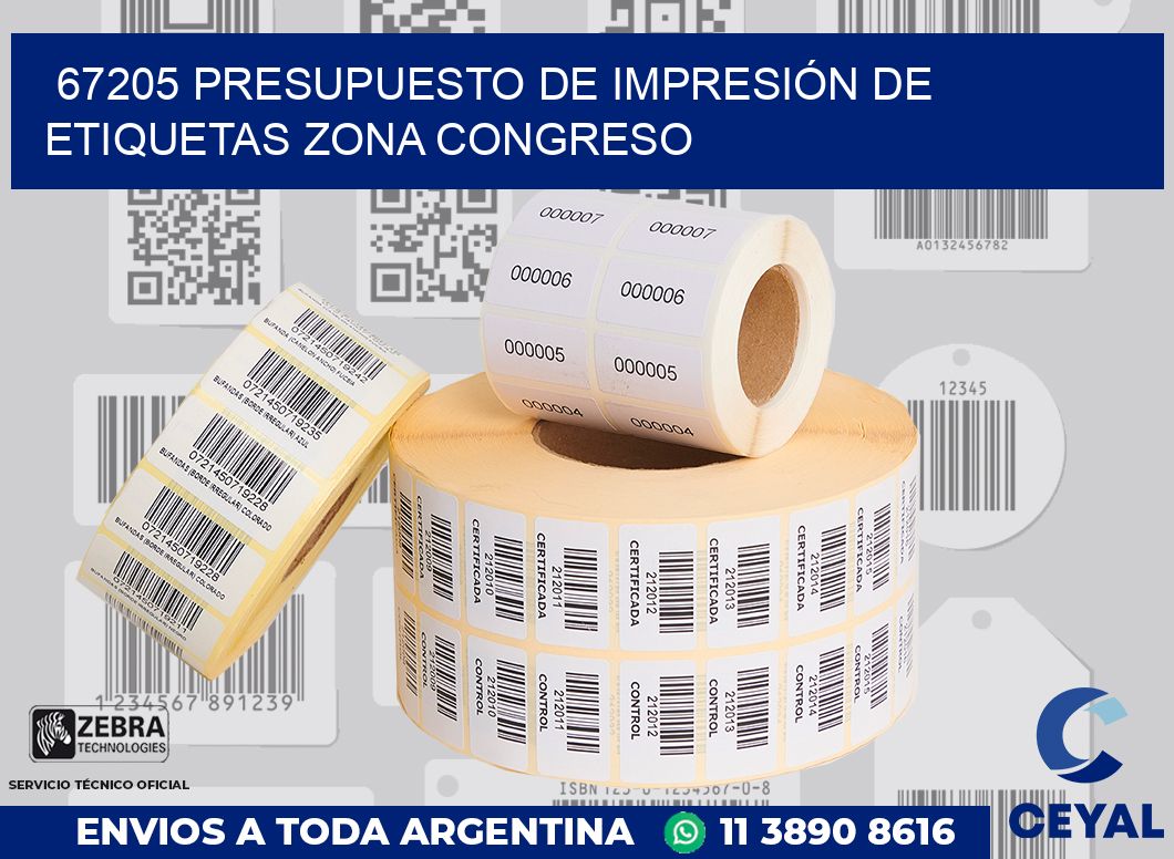 67205 PRESUPUESTO DE IMPRESIÓN DE ETIQUETAS ZONA CONGRESO