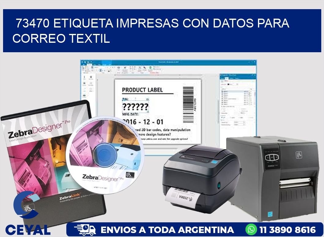73470 ETIQUETA IMPRESAS CON DATOS PARA CORREO TEXTIL