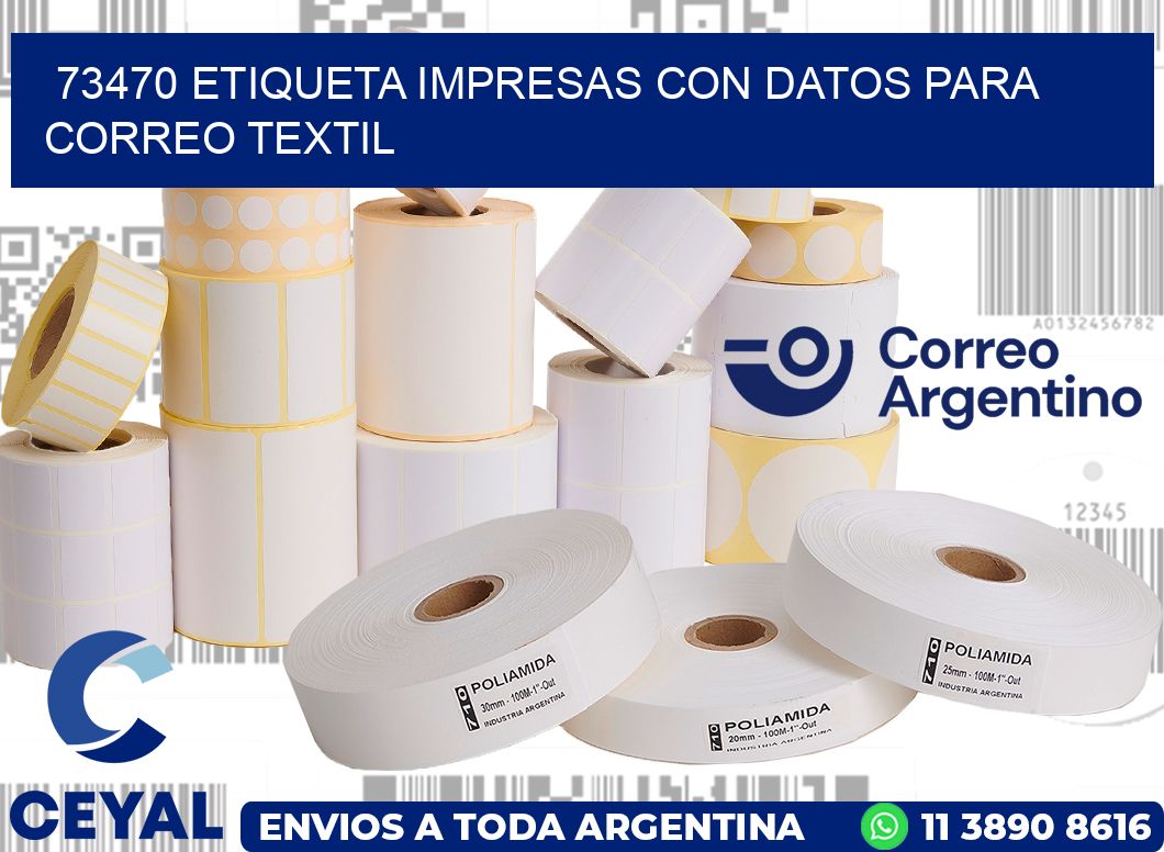 73470 ETIQUETA IMPRESAS CON DATOS PARA CORREO TEXTIL