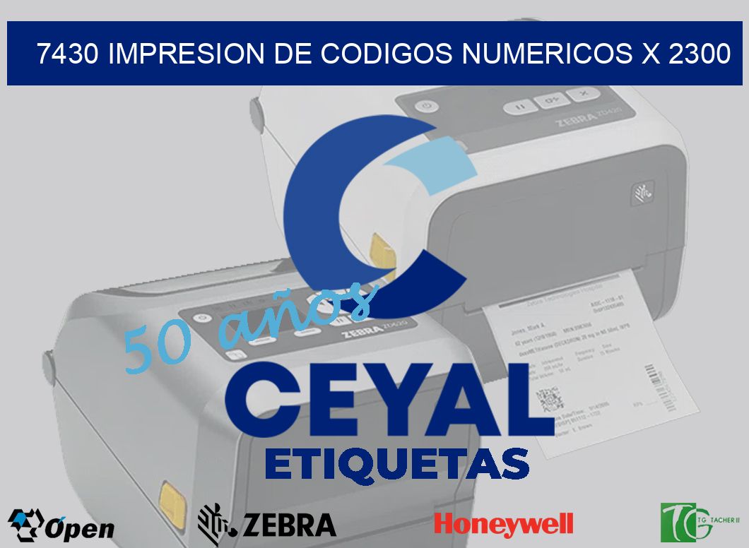 7430 impresion de codigos numericos x 2300