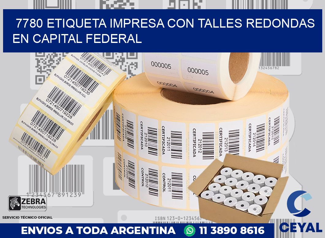 7780 ETIQUETA IMPRESA CON TALLES REDONDAS EN CAPITAL FEDERAL