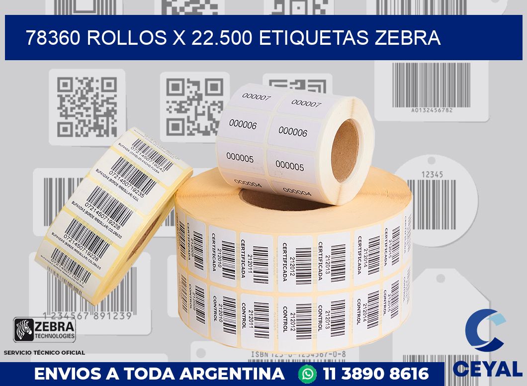78360 Rollos x 22.500 etiquetas zebra