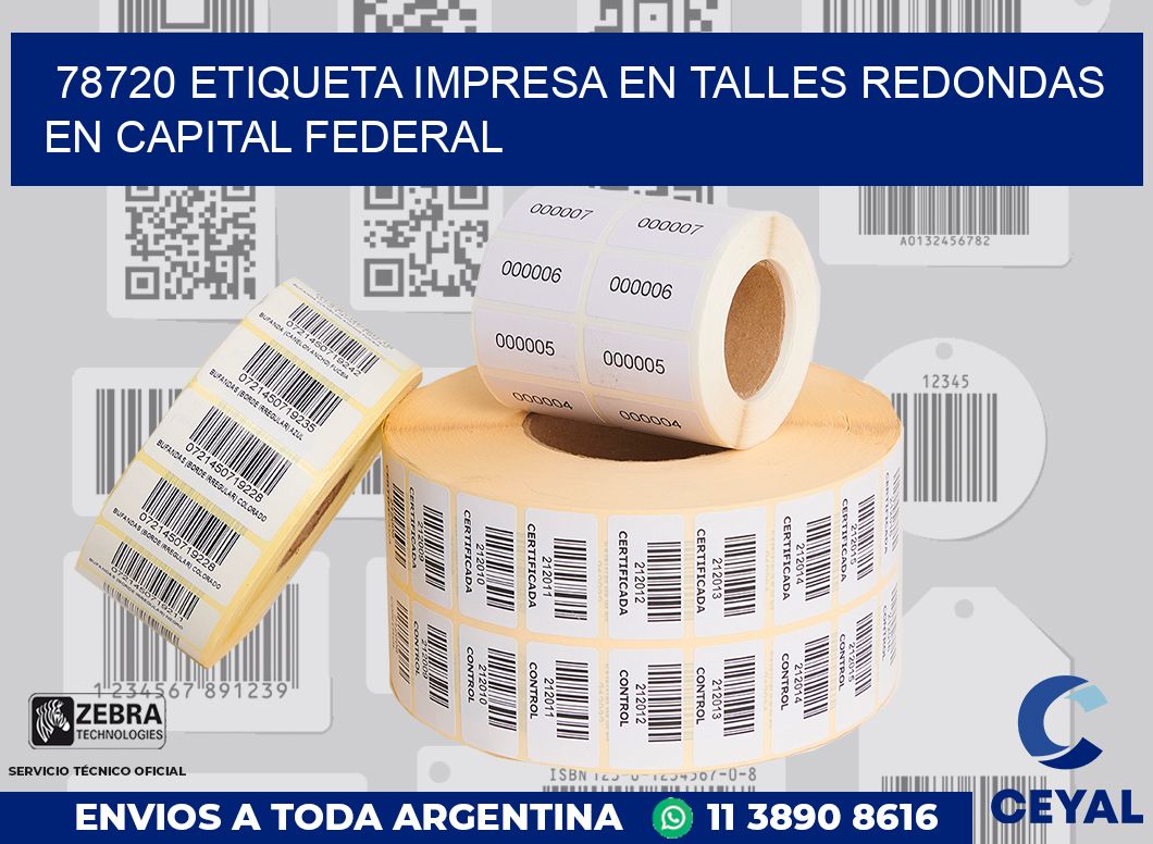 78720 ETIQUETA IMPRESA EN TALLES REDONDAS EN CAPITAL FEDERAL