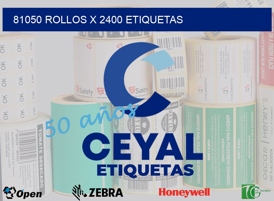 81050 Rollos x 2400 etiquetas