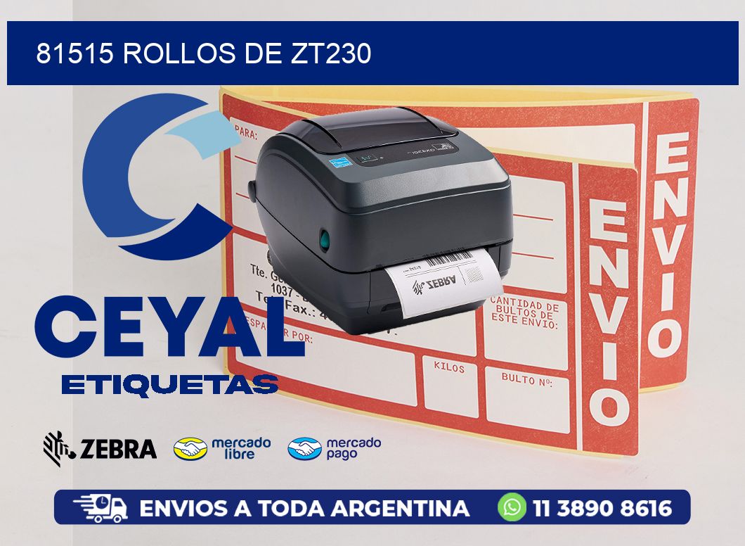81515 ROLLOS DE ZT230