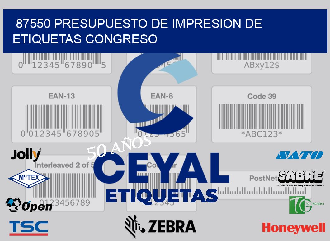 87550 PRESUPUESTO DE IMPRESION DE ETIQUETAS CONGRESO