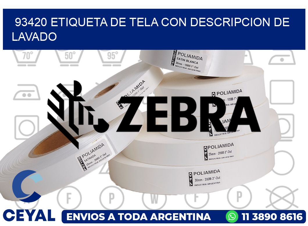 93420 ETIQUETA DE TELA CON DESCRIPCION DE LAVADO