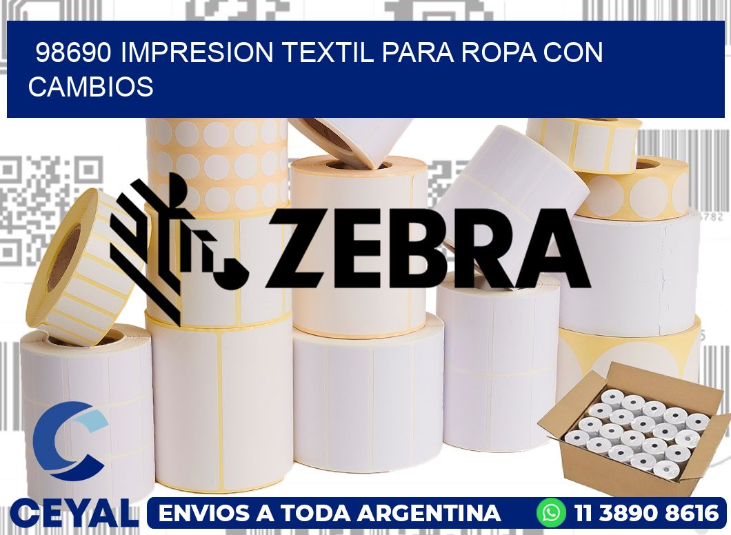 98690 IMPRESION TEXTIL PARA ROPA CON CAMBIOS