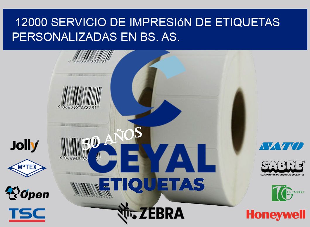 12000 Servicio de Impresión de Etiquetas Personalizadas en Bs. As.