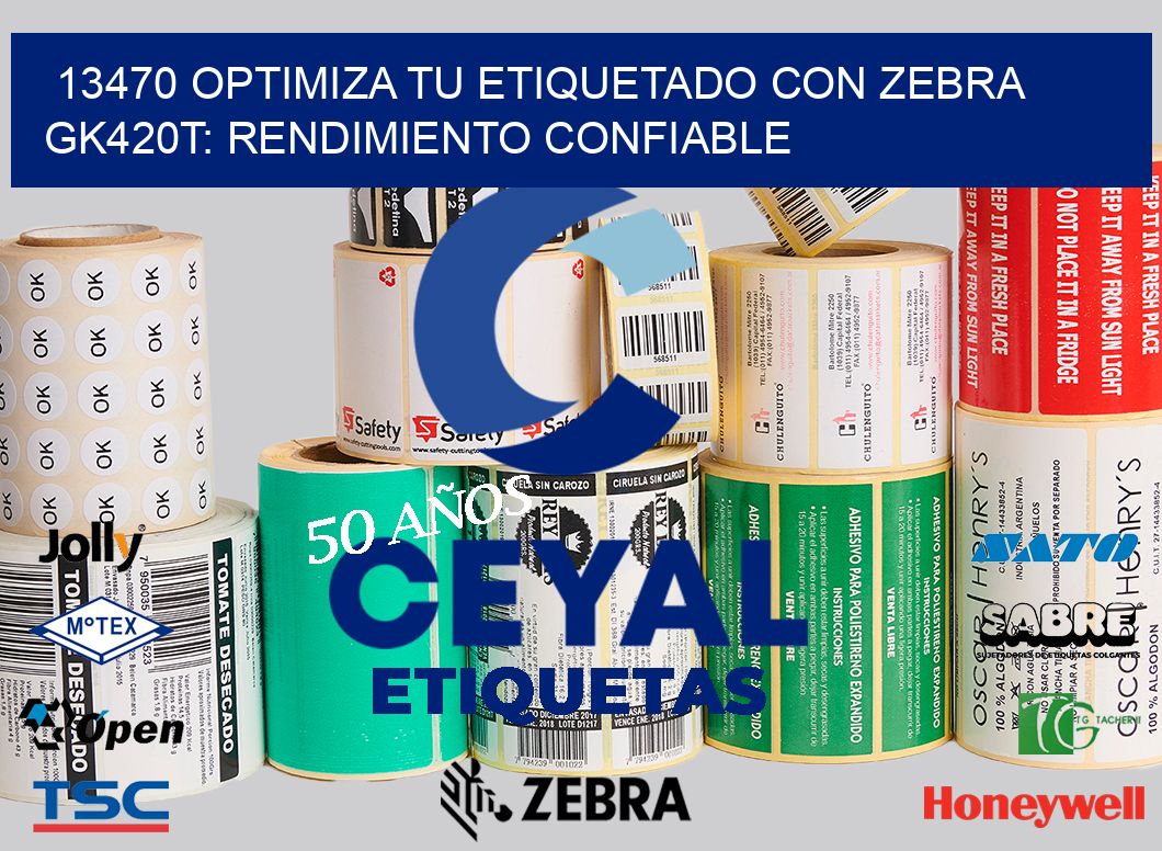 13470 Optimiza tu Etiquetado con Zebra GK420T: Rendimiento Confiable