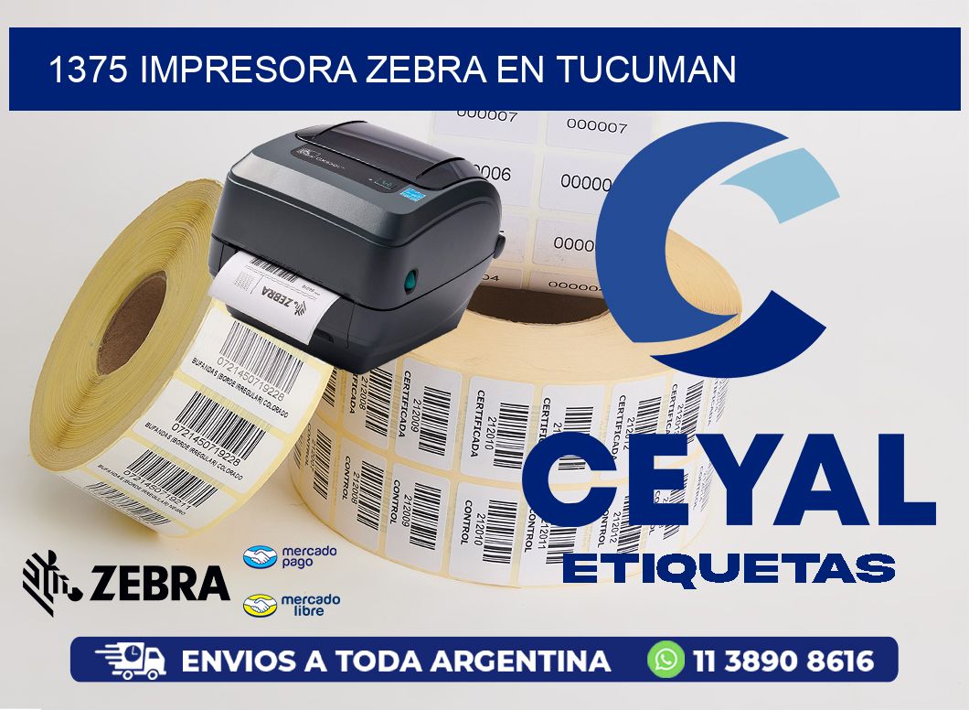 1375 IMPRESORA ZEBRA EN TUCUMAN